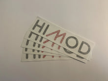 Load image into Gallery viewer, HIMOD Sticker